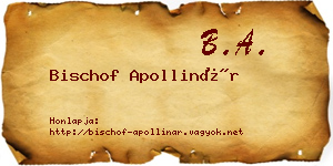 Bischof Apollinár névjegykártya